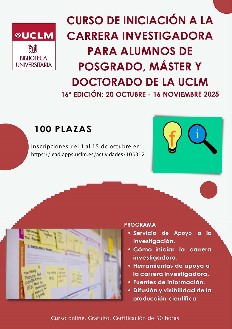16ª edición del Curso de iniciación a la carrera investigadora para alumnos de posgrado, máster y doctorado