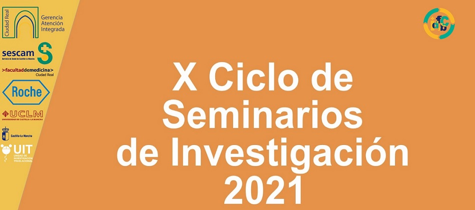 X Ciclo de Seminarios de Investigación 2021